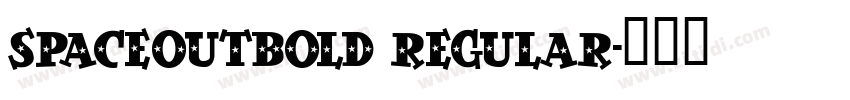 SpaceOutBold Regular字体转换